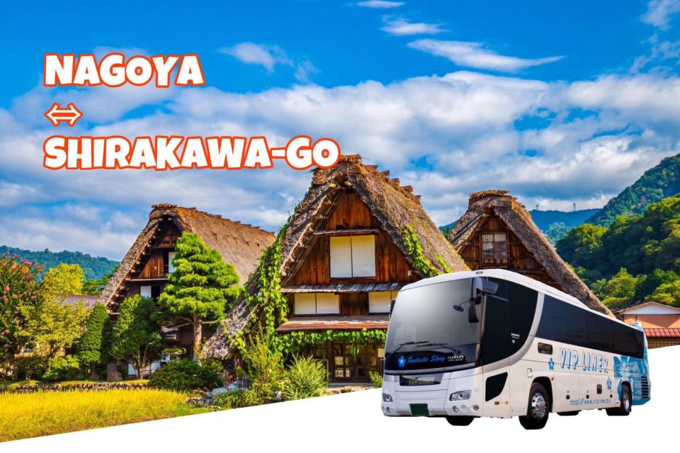 Round Way Bus From Nagoya to Shirakawa-Go - Tour Schedule and Departure Times