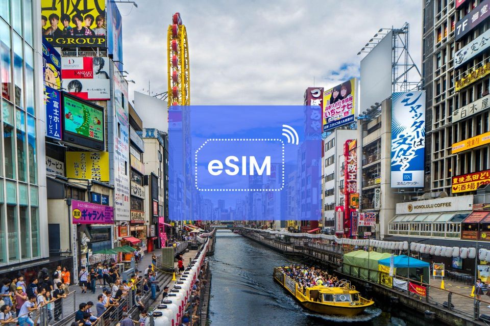 Osaka: Japan/ Asia Esim Roaming Mobile Data Plan - Select Participants and Date
